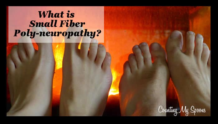 what-is-small-fiber-neuropathy-counting-my-spoons