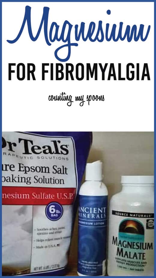 Magnesium for Fibromyalgia Counting My Spoons