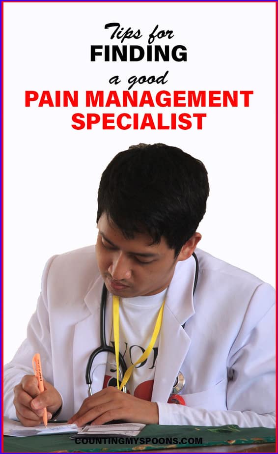 Finding a pain management doctor Counting My Spoons