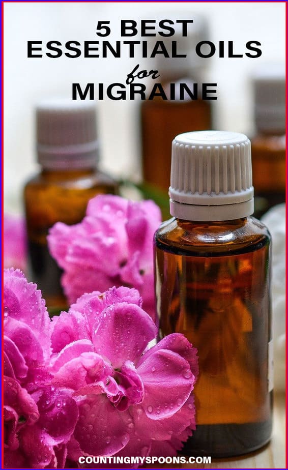 5 Best Essential Oils for Migraines Counting My Spoons