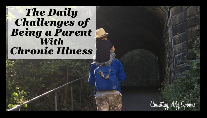 Handling the daily challenges of being a parent with chronic illness