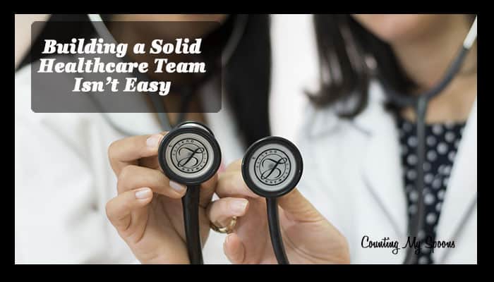 Building a solid healthcare team isn't easy