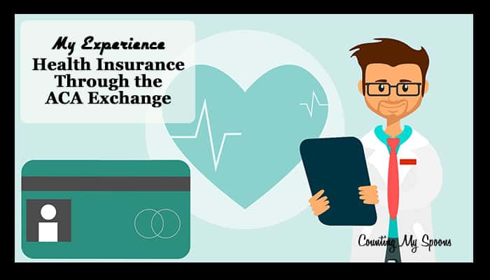 My experience with insurance through the ACA exchange